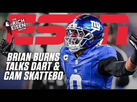 Giants LB Brian Burns reacts to Eagles upset 🔥 'Dart & Skattebo are FEARLESS!' | The Rich Eisen Show