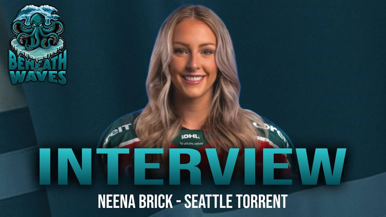 Draft, Trade, and PWHL Journey with Seattle Torrent's Neena Brick!  |  Episode 72