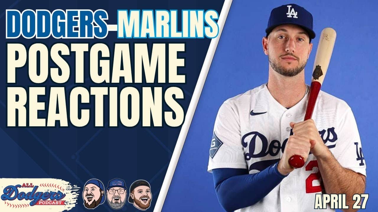 Dodgers Walk it Off Over Marlins! Postgame Reactions!