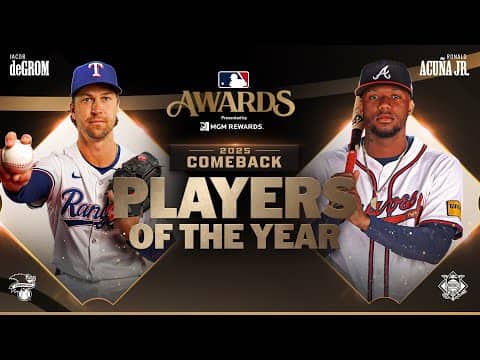 Ronald Acuña Jr. and Jacob deGrom win 2025 Comeback Players of the Year! 👏