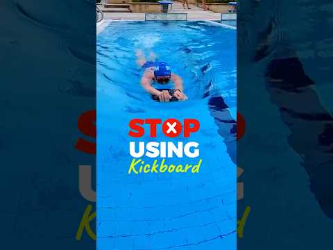 Why your kickboard is actually making you slower.