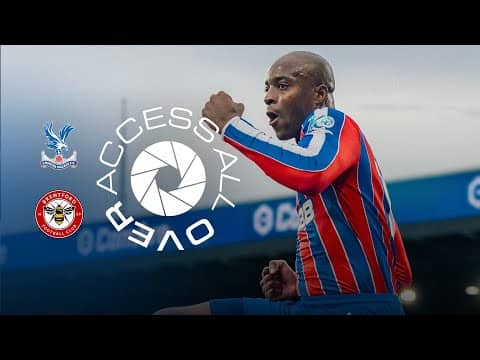 MATETA HEADS HOME ☄️ | Access All Over: Crystal Palace v Brentford