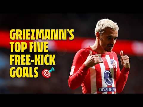 Antoine Griezmann's, Atleti's all-time top scorer | Top 5 Free-Kick Goals 🎯