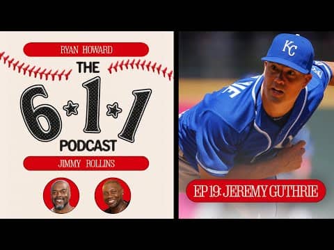 Jeremy Guthrie joins Ryan Howard and Jimmy Rollins in the latest episode of the 6-1-1 Podcast! 👑