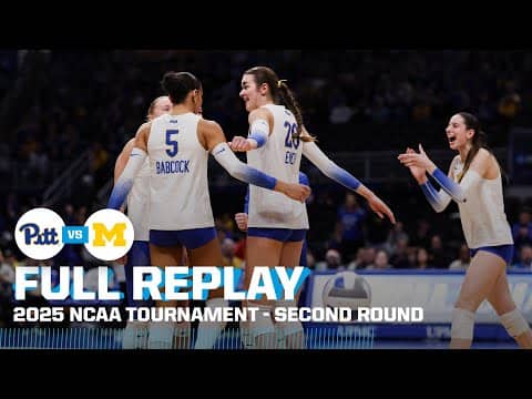 Pittsburgh vs. Michigan: 2025 NCAA women's volleyball second round | FULL REPLAY