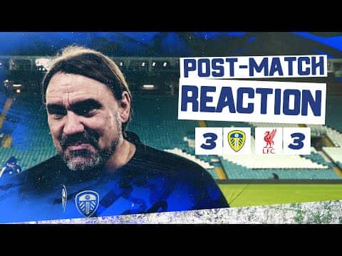 “We have a never-say-die attitude” | Daniel Farke reaction | Leeds United 3-3 Liverpool