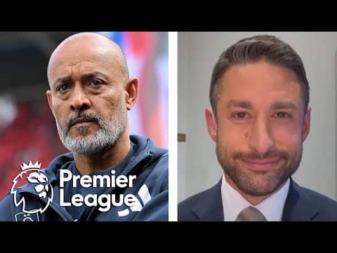 Ornstein: Forest, Nuno Espirito Santo have an 'uneasy relationship | Premier League | NBC Sports