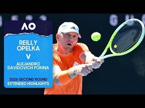 Reilly Opelka v Alejandro Davidovich Fokina Extended Highlights | Australian Open 2026 Second Round