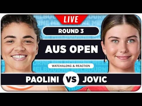 PAOLINI vs JOVIC • Australian Open 2026 • LIVE Tennis Watchalong