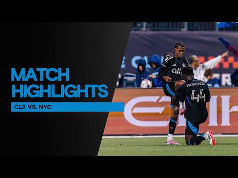 MATCH HIGHLIGHTS: New York City FC 1-2 Charlotte FC