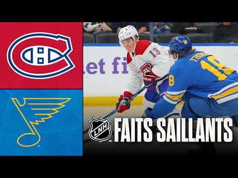 Canadiens vs Blues | Faits saillants