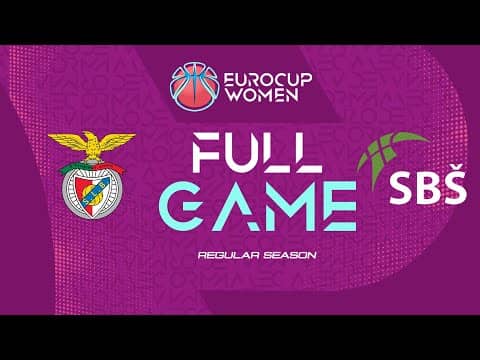 LIVE - SL Benfica v SBS Ostrava | EuroCup Women 2025-26 | Regular Season