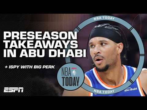 Josh Hart INJURED in Abu Dhabi preseason game? 👀 Knicks say he was ejected - Windhorst | NBA Today