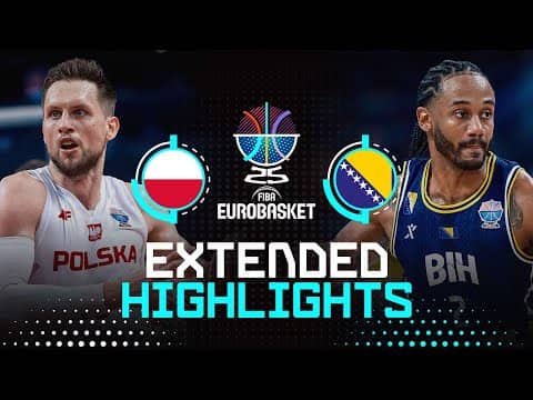 Poland 🇵🇱 vs Bosnia and Herzegovina 🇧🇦 | Extended Highlights | FIBA EuroBasket 2025