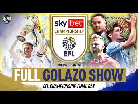 RELIVE the FINAL day of the EFL Championship! | Leeds WIN the league | Bristol City DRAMA | Matchday