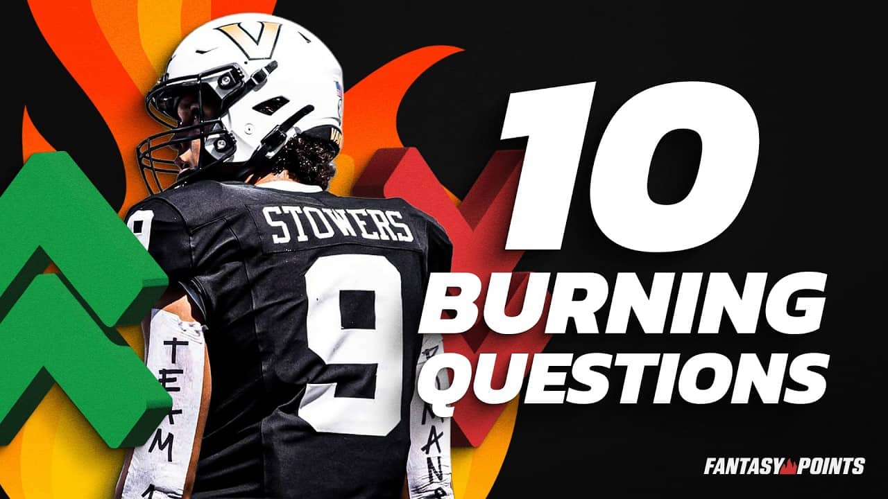 10 Burning Fantasy Questions for the 2026 NFL Draft | Fantasy Football