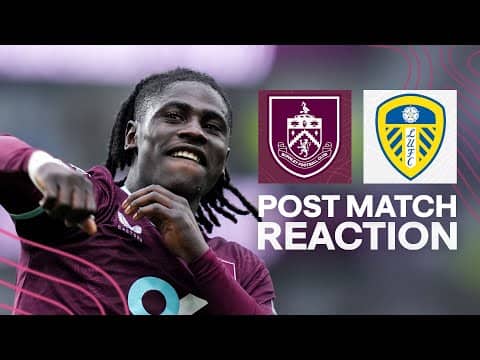 Tchaouna Happy With First Goal For The Clarets | REACTION | Burnley 2 - 0 Leeds United