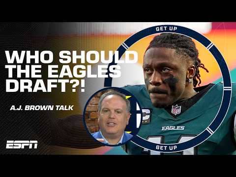 Should the Eagles draft a WR and KEEP A.J. Brown? 👀 Mike T’s idea… | Get Up