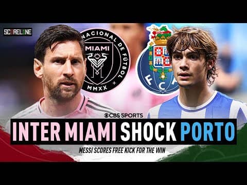 Lionel Messi FREE-KICK gives Inter Miami win over FC Porto | How far can Inter Miami go? | Scoreline