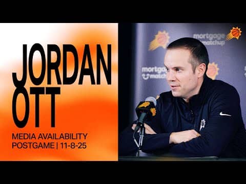 Jordan Ott Phoenix Suns Postgame Media Availability | 11-8-25