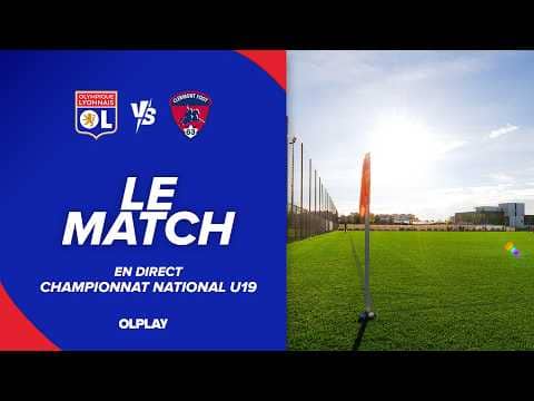 U19 J24 | LE MATCH : OL -  CF63