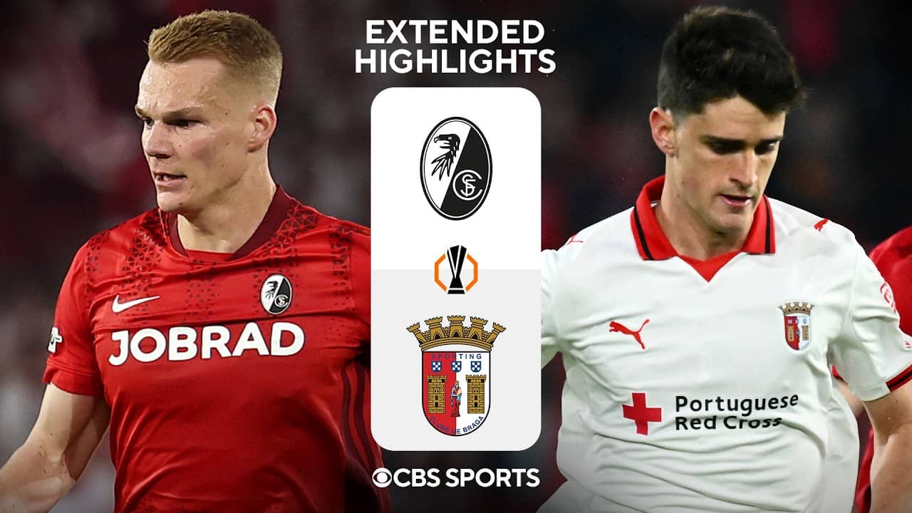Freiburg vs. Braga: Extended Highlights | UEL Semifinals - Leg 2 | CBS Sports Golazo