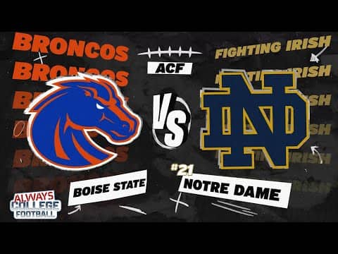 CFP still in reach? 👀 Boise State vs. Notre Dame PREVIEW | Always College Football