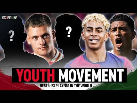 ☝️ RANKING the BEST U-23 players across world soccer 🗺️⚽️ | Yamal, Palmer, Bellingham | Scoreline