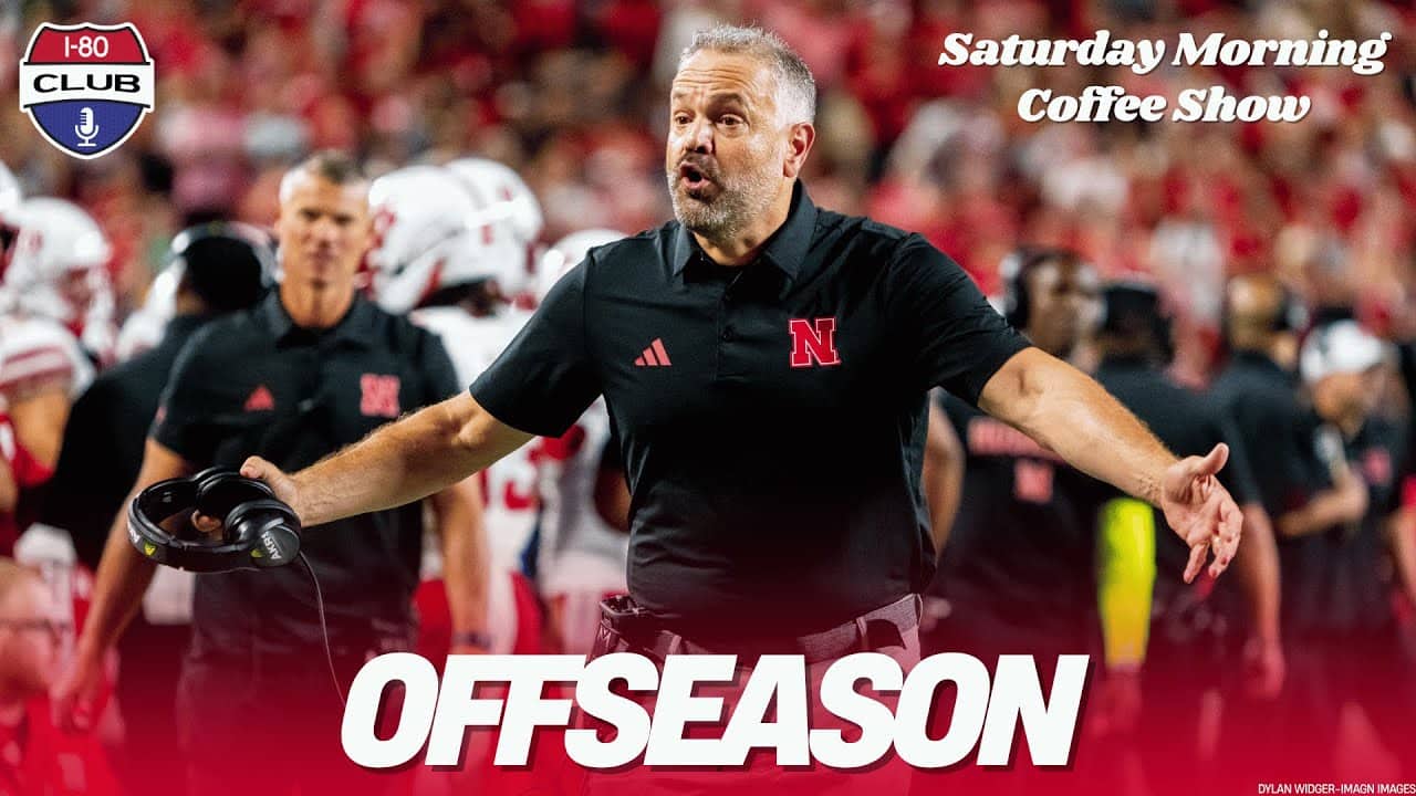 What Is the Path to Nebraska Being A Positive Surprise in 2026? | Saturday Morning Coffee Show