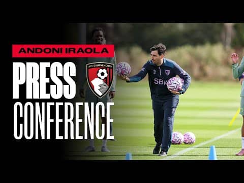 Andoni Iraola on Brighton test, new contracts and internationals | Premier League Press Conference