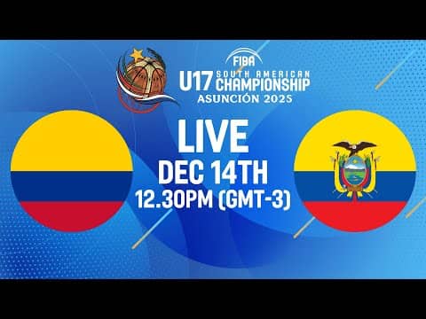 LIVE - Colombia v Ecuador | FIBA U17 South American Championship 2025 | Classification 7-8