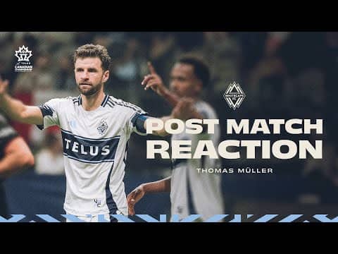 Thomas Müller Post TELUS Canadian Championship Win Reaction | October 1, 2025