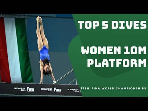 Top 5 Stunning Dives | Women’s 10m Platform | 19th FINA World Champs