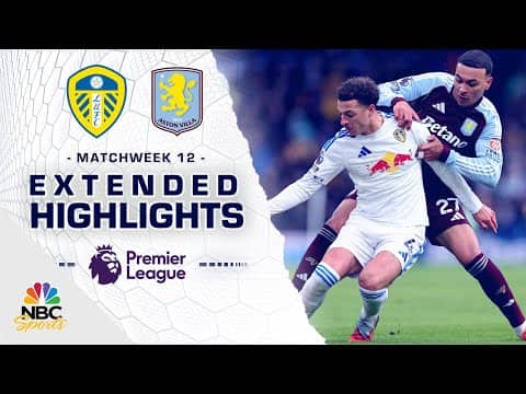 Leeds United v. Aston Villa | PREMIER LEAGUE HIGHLIGHTS | 11/23/2025 | NBC Sports