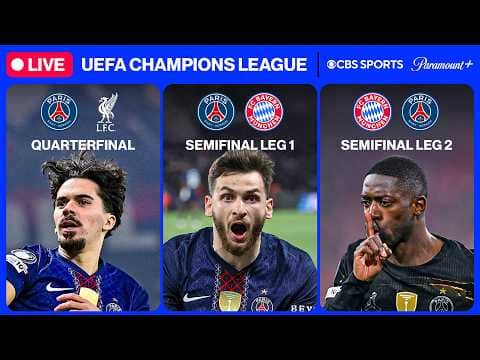 PSG: Quarterfinal & Semifinal MATCH REPLAY'S | ⭐ UEFA Champions League 24/7 ⭐