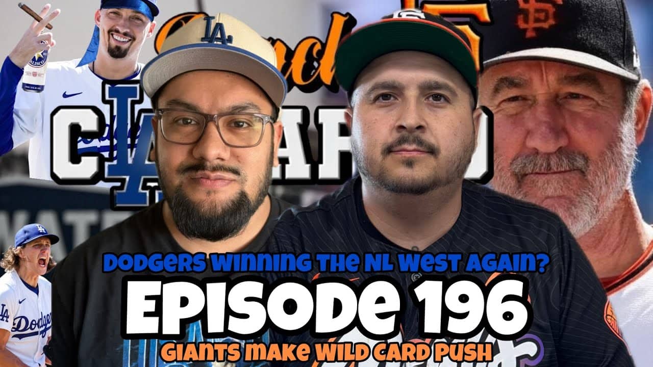 EP 196 - Giants Make Wild Card Push and Are The Dodgers Winnings The NL West Dodgers Again?