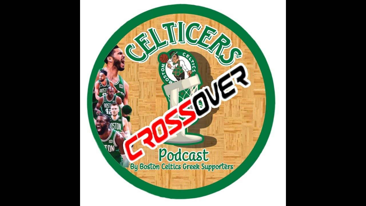 Celticers Crossover - Οι εκπλήξεις της regular season