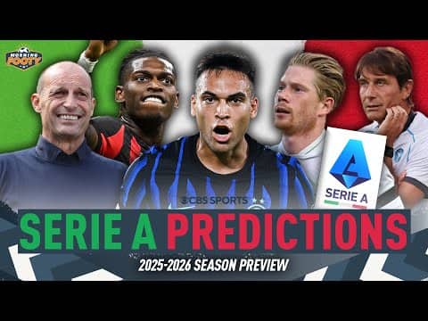 2025/26 Serie A SPOTLIGHT 🔍 | Trophy & Award PREDICTIONS | Martínez, Leão, KDB 💫 | Morning Footy