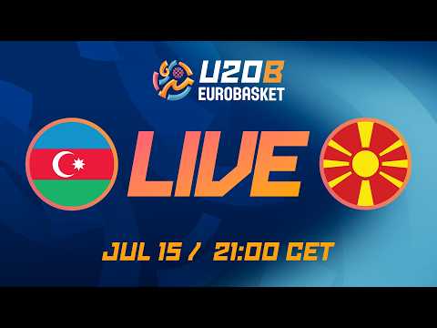 LIVE - Azerbaijan v North Macedonia | FIBA U20 EuroBasket 2026 Division B | Group Phase
