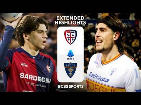 Cagliari vs. Lecce: Extended Highlights | Serie A | CBS Sports Golazo