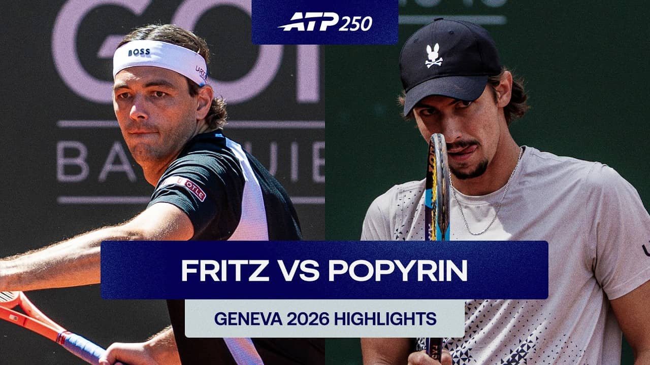 Taylor Fritz vs Alexei Popyrin Highlights | Geneva 2026 Round 2