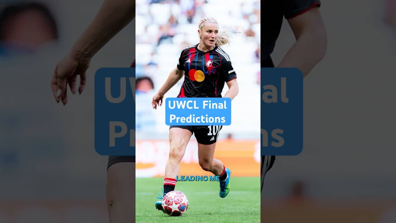 Sam & Becky make their UWCL predictions
