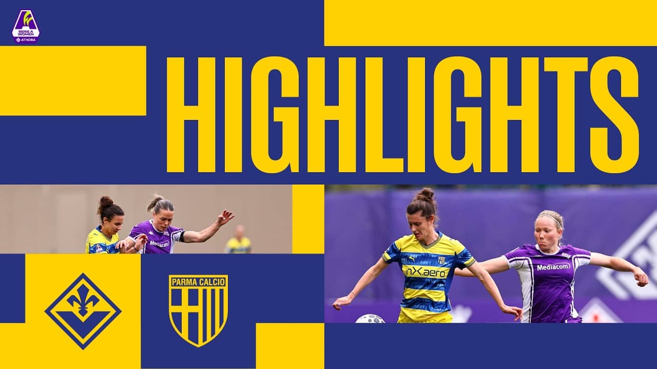 Serie A Women Athora| Fiorentina-Parma 0-0| Highlights