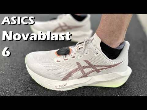 ASICS Novablast 6 First Impressions Review | ATPU Novablast