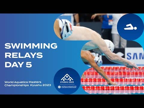 Swimming | Relays | Day 5 | World Aquatics Masters Championships Kyushu 2023