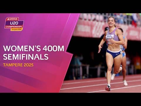 Women's 400m Semifinals replay | Tampere 2025 European Athletics U20 Championships