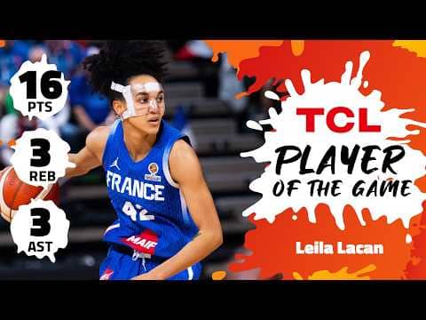 Leila Lacan (16 PTS) | TCL Player Of The Game | COL vs FRA | #FIBAWWC 2026 Qualifying Tournament