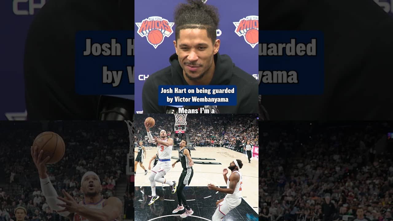 Josh Hart is not worried about having Wemby guard him in NBA Finals 😤
