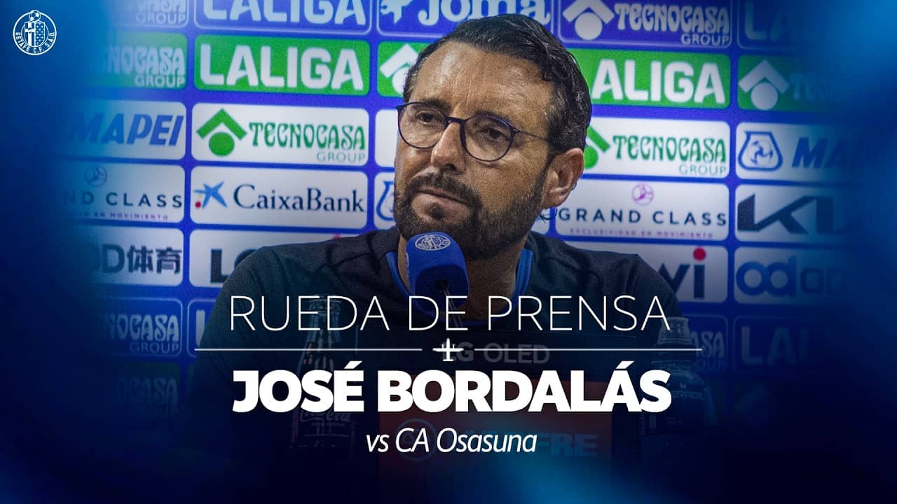 Rueda de prensa de José Bordalás previa al encuentro frente al CA Osasuna