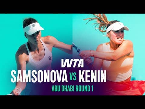 Liudmila Samsonova vs. Sofia Kenin | 2026 Abu Dhabi Round 1 | WTA Match Highlights